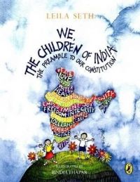 We, the Children of India: The Preamble to Our Constitution (English): Book by Bindia Thapar We, the Children of India: The Preamble to Our Constitution (English): Book by Bindia Thapar