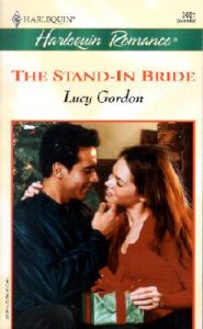 The Stand-In Bride: Book by Lucy Gordon