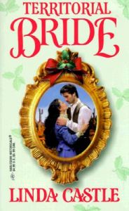 Territorial Bride: Book by Linda Lea Castle Territorial Bride: Book by Linda Lea Castle