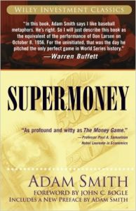 Supermoney (Wiley Investment Classics): Book by Adam Smith
