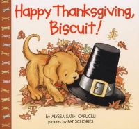Happy Thanksgiving, Biscuit: Book by Alyssa Satin Capucilli