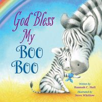 God Bless My Boo Boo: Book by Hannah C. Hall
