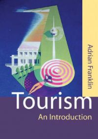 Tourism: An Introduction: Book by Adrian Franklin