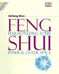 Feng Shui: Book by Zaihong Shen