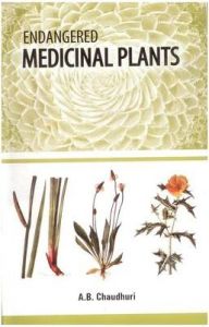 Endangered Medicinal Plants: Book by A.B. Chaudhuri