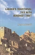 Ladakh's Traditional Ties With Buddhist Tibet: Book by Sonam Joldan