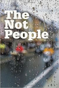 The Not People: Book by Sonara