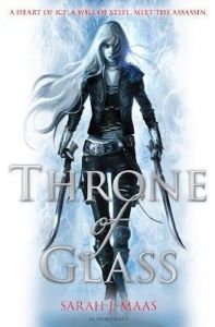 Throne Of Glass: Book by Sarah J. Maas Throne Of Glass: Book by Sarah J. Maas