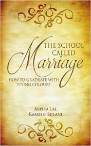 The School Called Marriage : How to Graduate with Flying Colours (English): Book by Ramesh Bijlani