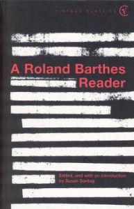 A Roland Barthes Reader : Book by Roland Barthes A Roland Barthes Reader : Book by Roland Barthes