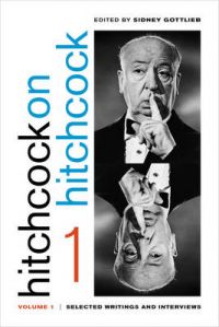 Hitchcock on Hitchcock: Selected Writings and Interviews: Volume 1: Book by Alfred Hitchcock