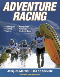 Adventure Racing: Book by Jacques Marais Adventure Racing: Book by Jacques Marais