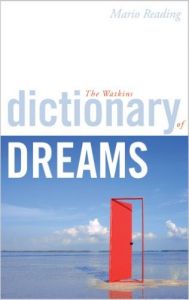 Watkins Dictionary of Dreams (English) (Paperback): Book by Mario Reading