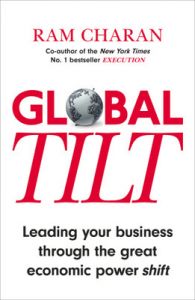 Global Tilt (English) (Paperback): Book by Ram Charan