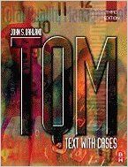 TOTAL QUALITY MANAGEMENT : TEXT WITG CASES (English) 32nd Edition (Paperback): Book by Oakland TOTAL QUALITY MANAGEMENT : TEXT WITG CASES (English) 32nd Edition (Paperback): Book by Oakland