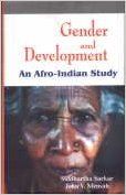 Gender and Development: An Afro-Indian Studies: Book by John V. Mensah, S. Sarkar