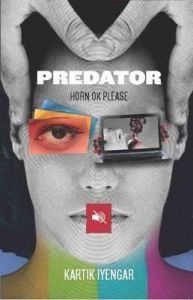 Predator : Horn OK Please (English) Predator : Horn OK Please (English)