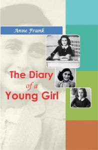 The Diary of a Young Girl: Book by Anne Frank