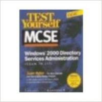 MCSE WIN. 2000 DIRECTORY SERVICES ADMINISTRATION 1st Edition (Paperback): Book by SYNGRESS