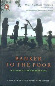 Banker to the Poor (English) (Paperback): Book by Muhammad Yunus Banker to the Poor (English) (Paperback): Book by Muhammad Yunus