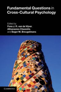 Fundamental Questions in Cross-Cultural Psychology Fundamental Questions in Cross-Cultural Psychology
