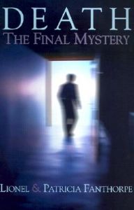 Death: The Final Mystery: Book by Lionel Fanthorpe