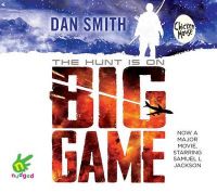 Big Game: Book by Dan Smith Big Game: Book by Dan Smith