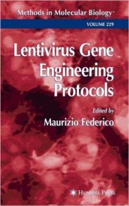Lentivirus Gene Engineering Protocols (English) illustrated edition Edition (Hardcover): Book by Maurizio Federico