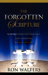 The Forgotten Scripture: Book by Ron Walters