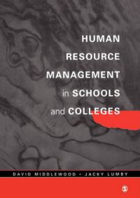 Human Resource Management in Schools and Colleges: Book by David Middlewood
