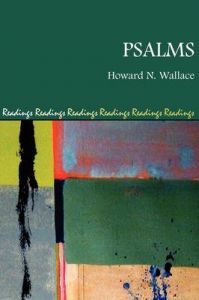 Psalms: Book by Howard Neil Wallace Psalms: Book by Howard Neil Wallace
