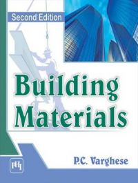 BUILDING MATERIALS: Book by VARGHESE P. C.