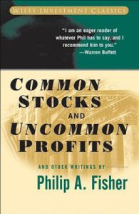 Common Stocks and Uncommon Profits and Other Writings (English) (Paperback): Book by Philip A. Fisher, Kenneth L. Fisher Common Stocks and Uncommon Profits and Other Writings (English) (Paperback): Book by Philip A. Fisher, Kenneth L. Fisher