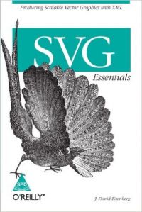 SVG Essentials: Book by J. David Eisenberg