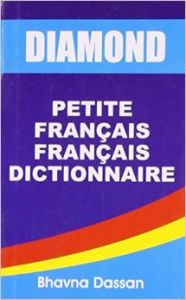 Diamond Francais Francais Dictionnaire (Minni) French(PB): Book by Bhavna Dassan Diamond Francais Francais Dictionnaire (Minni) French(PB): Book by Bhavna Dassan