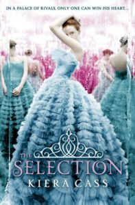 The Selection (English): Book by Kiera Cass The Selection (English): Book by Kiera Cass