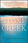 Stone Creek: Book by Victoria Lustbader
