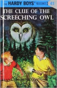 Hardy Boys 41: The Clue of the Screeching Owl (English): Book by Franklin W. Dixon