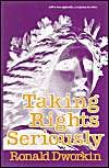 Taking Rights Seriously: Book by Ronald Dworkin Taking Rights Seriously: Book by Ronald Dworkin