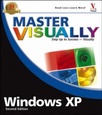 Master Visually Windows XP: Service Pack 2: Book by Rob Tidrow Master Visually Windows XP: Service Pack 2: Book by Rob Tidrow
