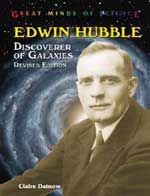 Edwin Hubble: Discoverer of Galaxies: Book by Claire L Datnow Edwin Hubble: Discoverer of Galaxies: Book by Claire L Datnow