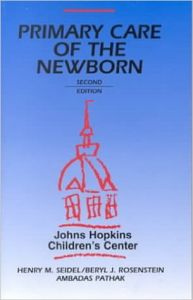 Primary Care of the Newborn (English) 2nd Revised edition Edition (Paperback): Book by Henry M. Seidel Primary Care of the Newborn (English) 2nd Revised edition Edition (Paperback): Book by Henry M. Seidel