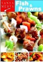 Fish and Prawns: Book by Nita Mehta Fish and Prawns: Book by Nita Mehta