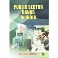 Public Sector Banks in India (English) 01 Edition: Book by S. K. Chaudhary