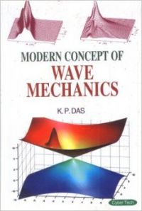 Modern Concept of Wave Mechanics : Book by Das, K. P.