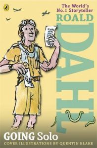 Going Solo (English) (Paperback): Book by Roald Dahl Going Solo (English) (Paperback): Book by Roald Dahl