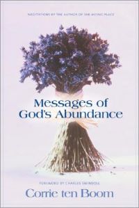Messages of God's Abundance: Meditations: Book by Corrie Ten Boom