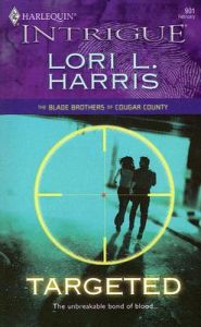 Targeted: Book by Lori L Harris Targeted: Book by Lori L Harris