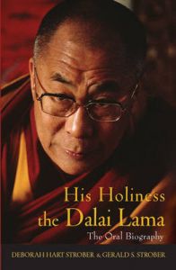 His Holiness the Dalai Lama: The Oral Biography: Book by Deborah H. Strober His Holiness the Dalai Lama: The Oral Biography: Book by Deborah H. Strober
