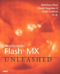 Macromedia Flash X Unleashed: Book by Michael Pizzi Macromedia Flash X Unleashed: Book by Michael Pizzi